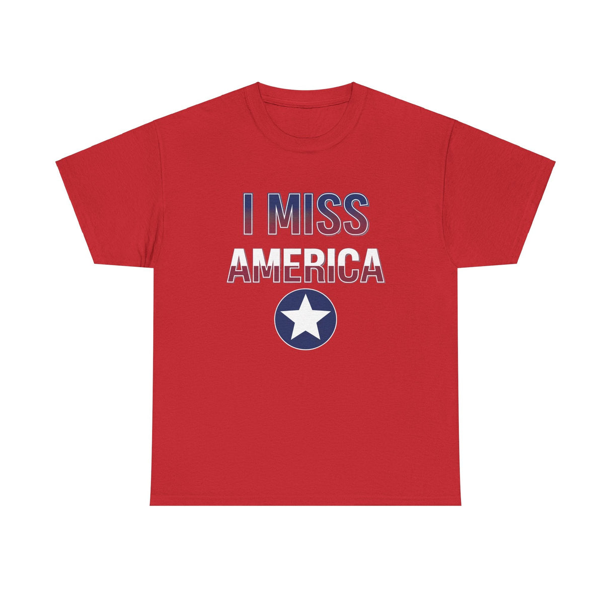 "I Miss America" Star Unisex Heavy Cotton Tee