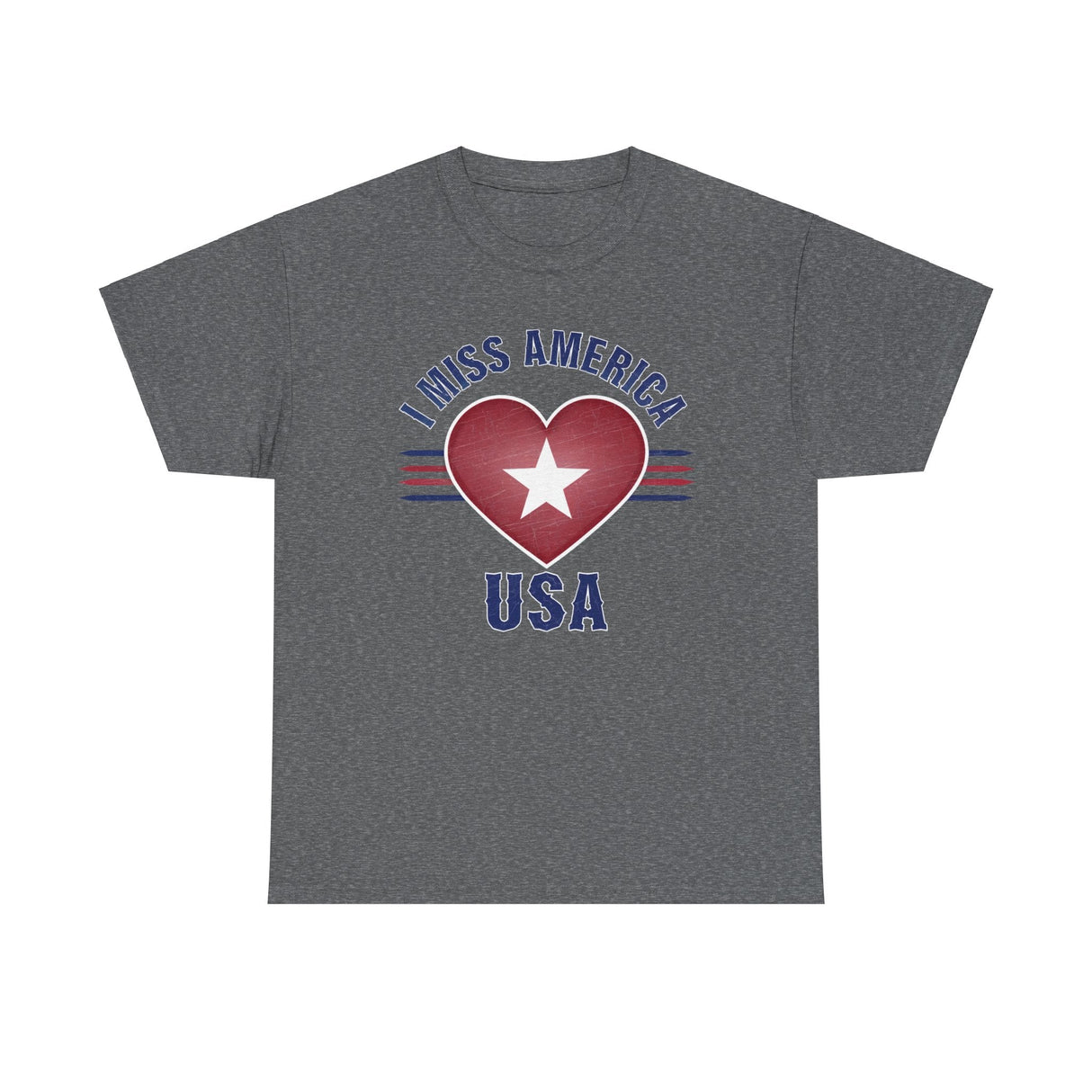 "I Miss America" Heart Unisex Heavy Cotton Tee
