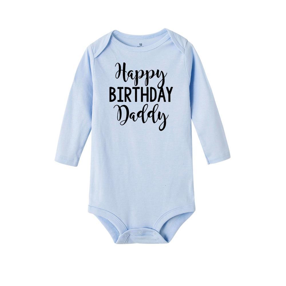 Happy Birthday Daddy Newborn Kids Baby Boys Girls Infant Long Sleeve Jumpsuit ROmper In Modern Designs With Party Print