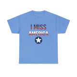 "I Miss America" Star Unisex Heavy Cotton Tee