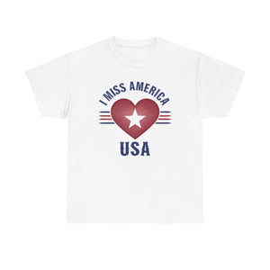 "I Miss America" Heart Unisex Heavy Cotton Tee