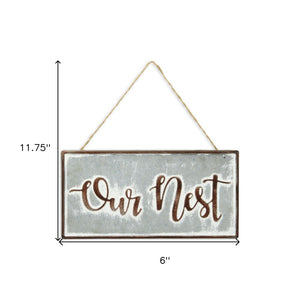 6" X 12" Gray and Brown Our Nest Galvanized Metal Wall Decor