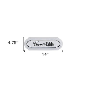 5" X 14" Black and White Farm To Table Metal Wall Decor