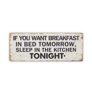 9" X 24" White and Black If You Want Breakfast Wood Wall Decor