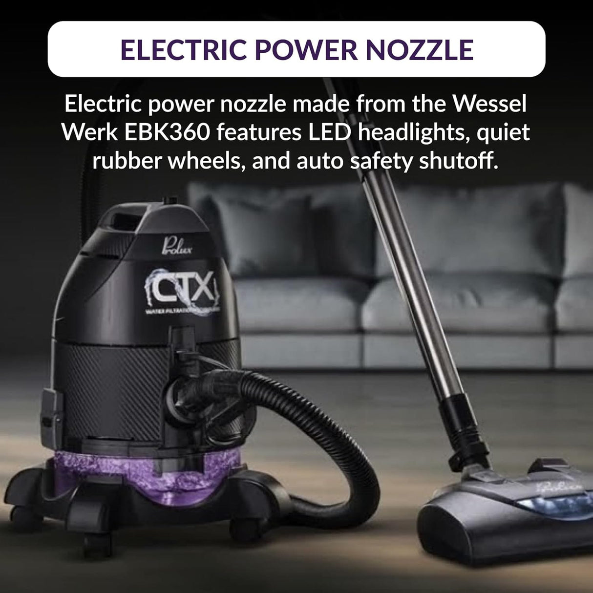 Prolux CTX ELITE Water Filtration Bagless Canister Vacuum Cleaner w/ Prolux Storm Shampooer Kit by Prolux Cleaners