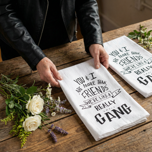 Set of 2 You & I Are More Than Friends, We're Like a Really Small Gang Funny Snarky Dish Cloth Towel | Funny Tea Towel
