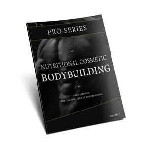 The Pro Series of Nutritional Bodybuilding by Vince Gironda