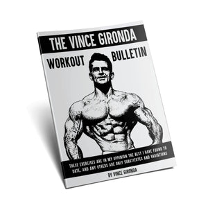 The Vince Gironda Workout Bulletin - 1st Edition