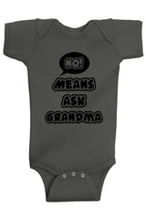 No Means Ask Grandma Bodysuit - Aiden's Corner