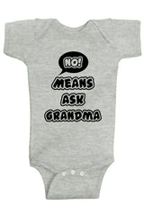 No Means Ask Grandma Bodysuit - Aiden's Corner