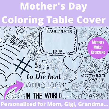 Mother's Day Coloring Tablecloth by Creative Crayons Workshop