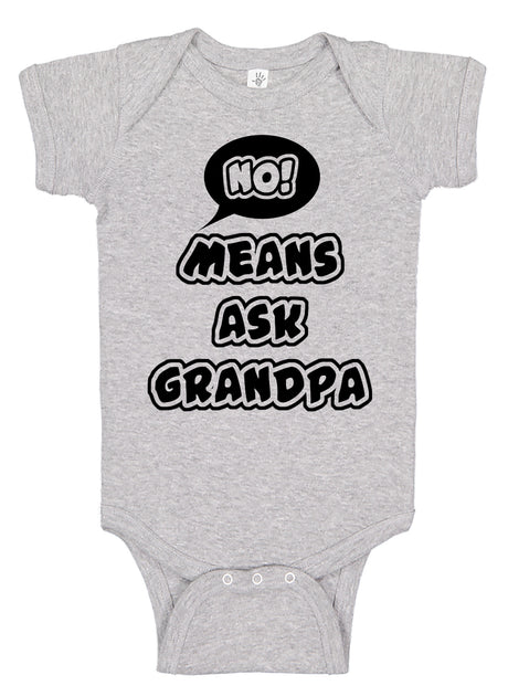 No Means Ask Grandpa Bodysuit - Aiden's Corner