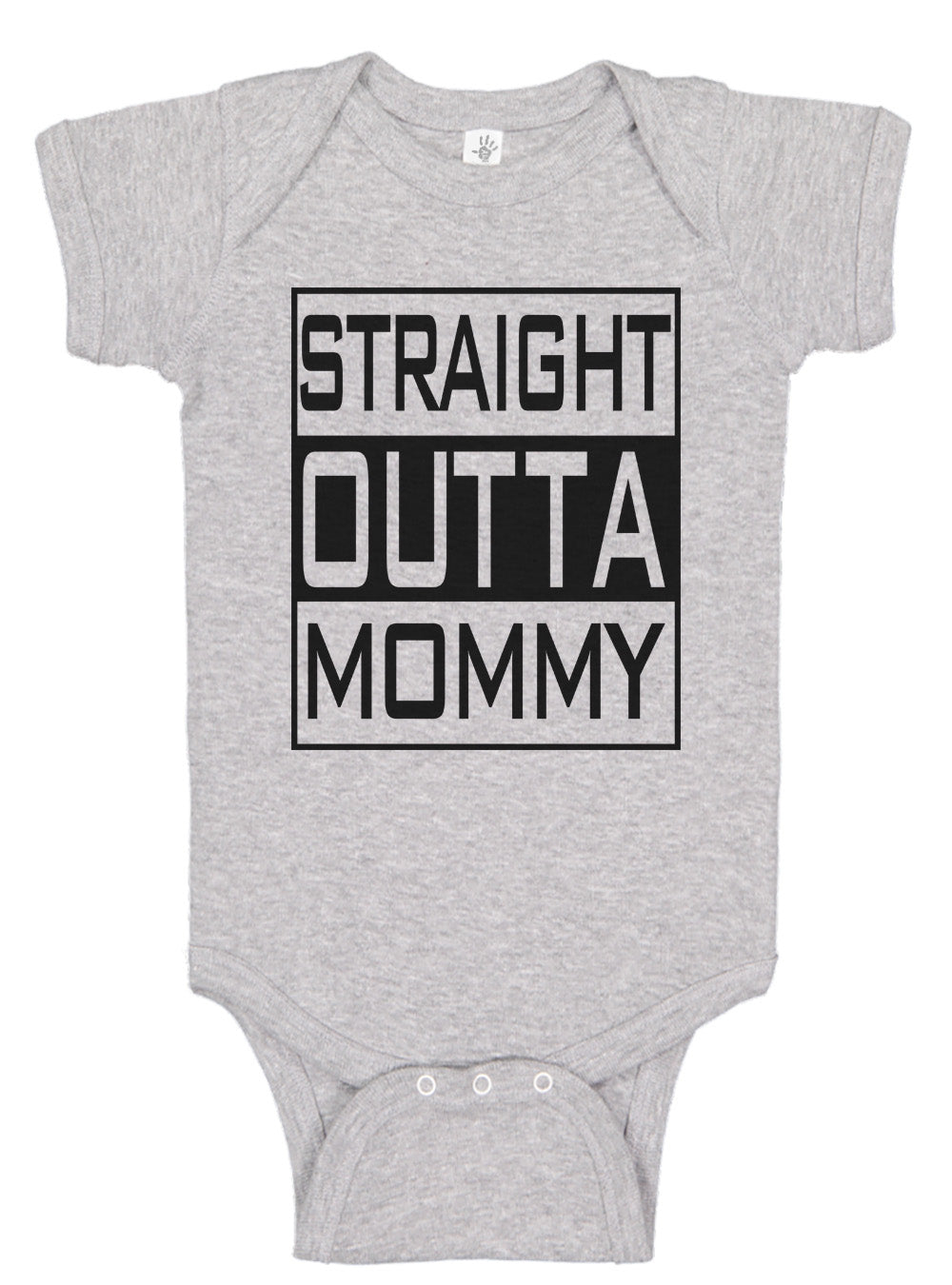 Straight Outta Mommy Bodysuits - Aiden's Corner